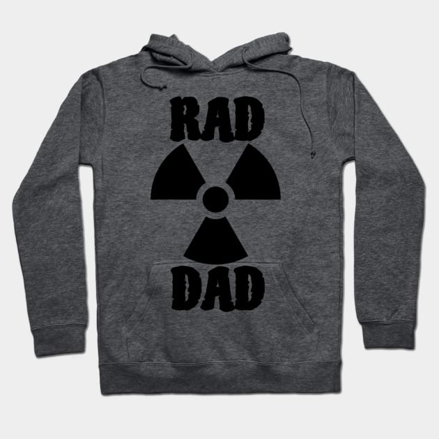 RAD DAD Hoodie by DareWolf